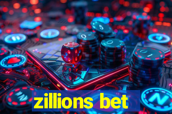 zillions bet